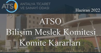 ATSO Bilişim Meslek Komitesi 2022 Haziran Kararları