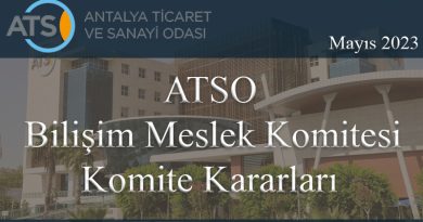 ATSO Bilişim Meslek Komitesi 2023 Mayıs Kararları