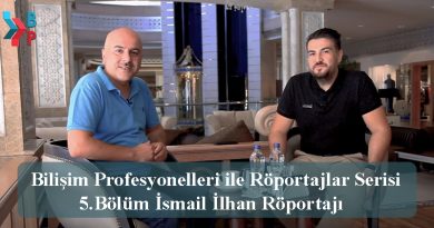  Bilişim Profesyonelleri ile Röportajlar Serisi İsmail İlhan Röportajı