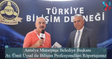Antalya Muratpaşa Belediye Başkanı Av. Ümit Uysal ile Bilişim Profesyonelleri Röportajımız