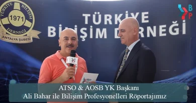 ATSO & AOSB YK Başkanı Ali Bahar ile Bilişim Profesyonelleri Röportajımız