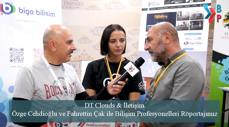 DT Clouds & İletişim - Özge Cehdioğlu ve Fahrettin Çak ile Bilişim Profesyonelleri Röportajımız