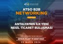 ATSO B2B Networking Etkinliği