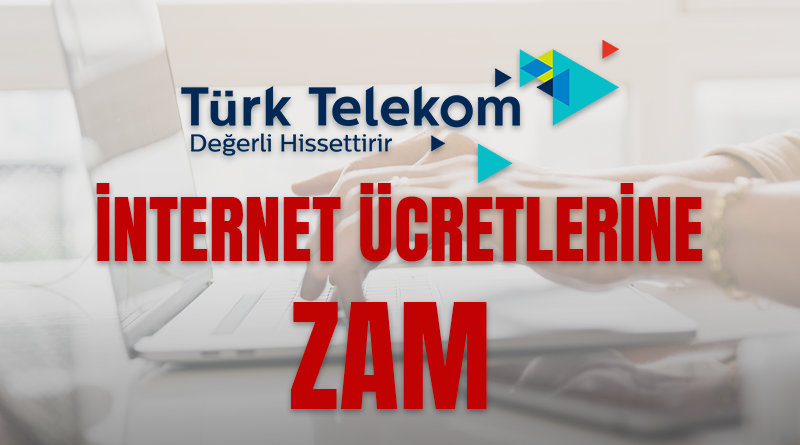 Türk Telekom Zam Yaptı