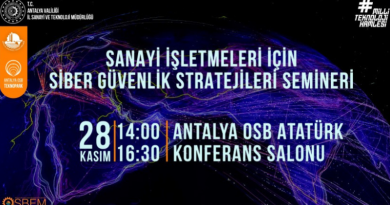 SANAYİ İŞLETMELERİ İÇİN SİBER GÜVENLİK STRATEJİLERİ SEMİNERİ