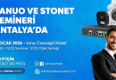 Zanuo ve Stonet Teknik Semineri Antalya’da