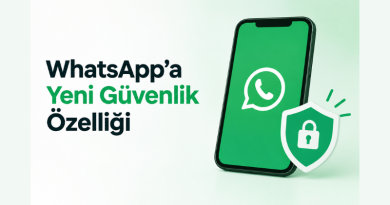 WhatsApp’a Yeni Güvenlik Özelliği
